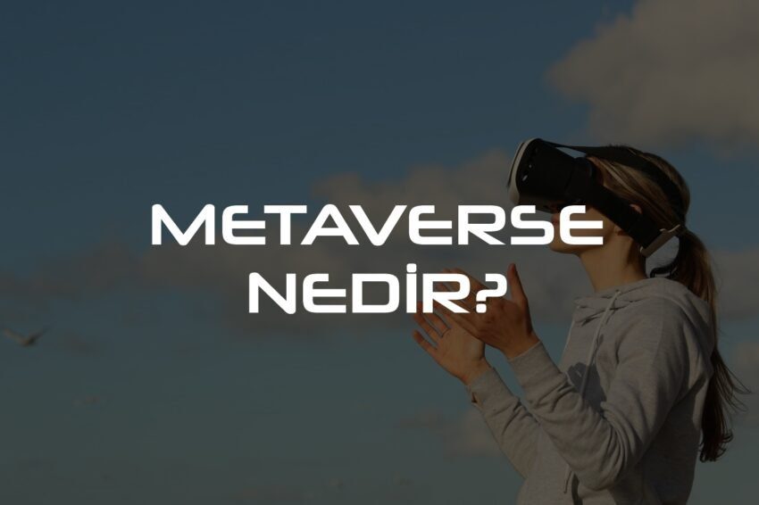 Metaverse nedir? Nasıl girilir?
