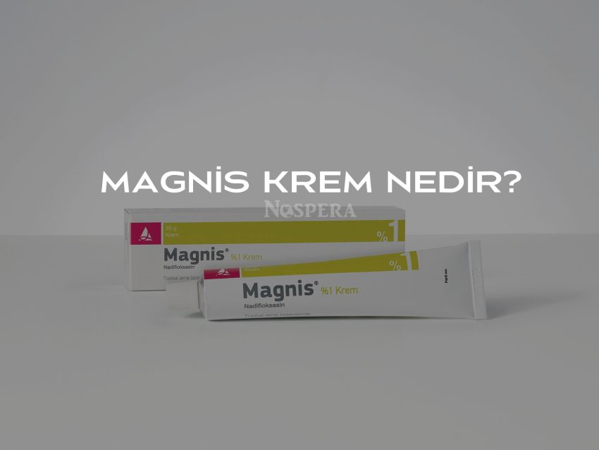 Magnis Krem: İltihaplı Sivilcelere Etkili Çözüm ve Kullanımı